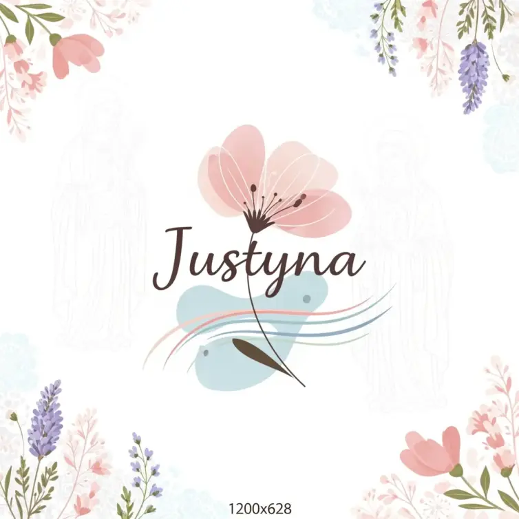 Imieniny Justyny